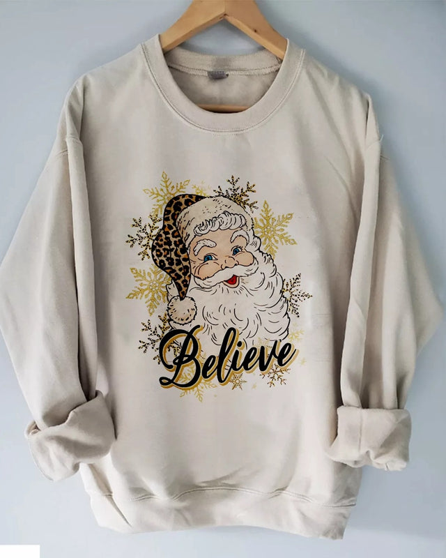 Santa believe Sweatshirt